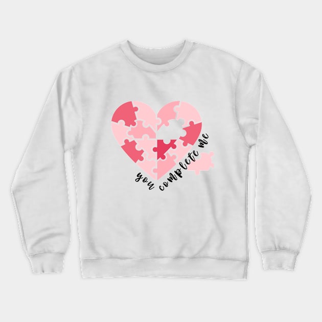 You Complete Me Heart Happy Valentine’s Day Design Crewneck Sweatshirt by mook design